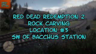 Red Dead Redemption 2 Rock Carving Location 3 SW of Bacchus Station [upl. by Aryc]