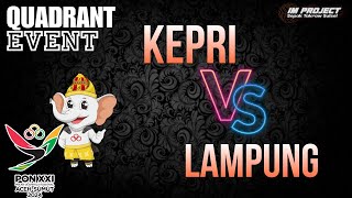 KEPRI VS LAMPUNG  QUADRANT PUTRA PON ACEH SUMUT 2024 [upl. by Jermayne]