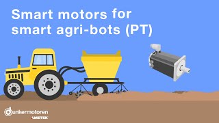 Dunkermotoren PT  Vídeo explicativo  Agribots [upl. by Ynhoj337]