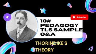 10 LEARNING THEORIES THORNDIKE THEORY OF LEARNING BEHAVIRISM  CONSTRUCTIVISM Sample Q amp A [upl. by Chatterjee337]