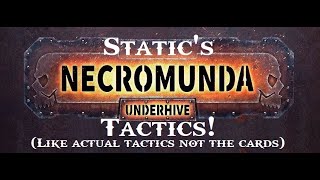 Necromunda Tactics Ep1 General Tips and Strategy [upl. by Noyr]