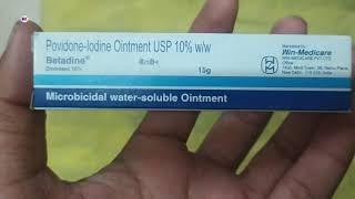 Betadine ointment povidone lodine 10 ointment uses or benefits full review in hindi [upl. by Rialc]