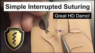 SUTURE Tutorial Simple Interrupted Suture  Stepbystep instruction in HD [upl. by Durston761]