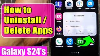 Galaxy S24S24Ultra How to Uninstall  Delete Apps [upl. by Susanna]