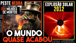 5 VEZES QUE O MUNDO QUASE ACABOU [upl. by Enial]