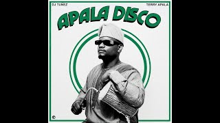 DJ Tunez amp Terry Apala  Apala Disco Official Lyric Video [upl. by Hollinger]