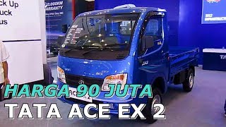 NEW 2018 TATA ACE EX2 PICK UP TRUCK  INTERIOR EXTERIOR WALKAROUND AT 2018 IIMS SURABAYA [upl. by Ennaear]