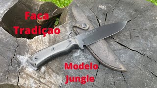 A melhor faca artesanal para sobrevivência Tradição modelo Jungle [upl. by Lemrej]