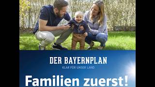 Familien zuerst Bayernplan [upl. by Yvette606]