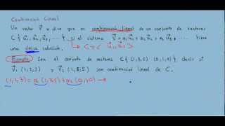 Espacios vectoriales 2 combinación lineal de vectores [upl. by Afirahs960]