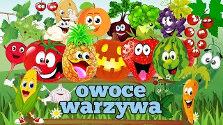 Owoce i warzywa dla dzieci  Poznajemy zdrowe owoce i warzywa [upl. by Gottfried]