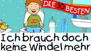 🏞️ Ich brauch doch keine Windel mehr  Lernlieder zum Mitsingen [upl. by Alexandr845]