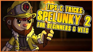 SPELUNKY 2 TIPS amp TRICKS Beginners Guide [upl. by Laeria]