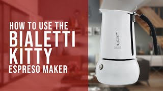 How to Use the Bialetti Kitty Espresso Maker [upl. by Jacobba]