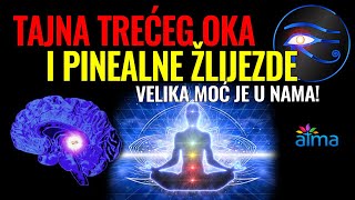 TAJNA TREĆEG OKA I PINEALNE ŽLIJEZDE VELIKA MOĆ LEŽI U NAMA  ATMA [upl. by Aitsirk615]