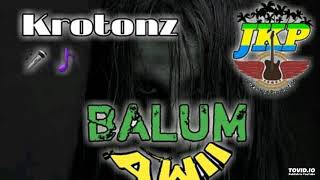 BALUM AWI KROTONZ 2019 [upl. by Tala278]