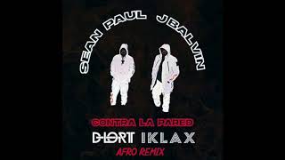 Sean Paul amp Jbalvin  Contra La Pared IKLAX amp DLORT RMX AFRO [upl. by Lunn]