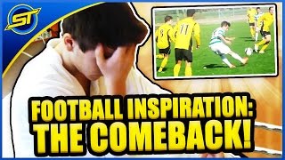 Football Inspiration quotThe Way Backquot ★ SkillTwins [upl. by Sisto]