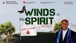 WINDS OF THE SPIRIT CONVOCATION  February 2024  Apostle Dr Emmanuel Nuhu Kure [upl. by Aes]