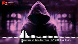 নতুন ইংলিশ ডিজে গান  New English Dj Song  Best Remix Dj Song  Best Mood Off Songs Sad Music Mix [upl. by Iphigeniah605]