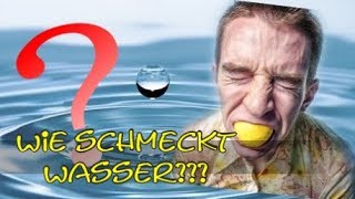 Das werdet ihr nicht glauben So schmeckt Wasser [upl. by Xantha]