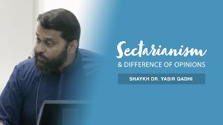 Khuṭbah Dealing With Sectarianism amp Difference of Opinions Part 1  Shaykh Dr Yasir Qadhi [upl. by Cran]