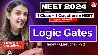 Logic Gates  NEET 2024  Class 12th Physics by Tamanna Chaudhary [upl. by Yrdua]