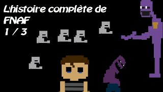 ANCIENNE TIMELINE VOIR DESCRIPTION Lhistoire derrière Five Nights at Freddys 13  MampT 02 [upl. by Romito843]