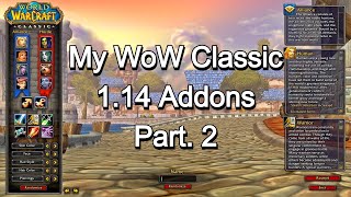 WoW Classic  My Addons as Requested  Part 2 [upl. by Llehsam]