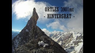 Ortles 3901 mt  Hintergrat in solitaria [upl. by Nillok251]