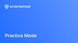 Smartschool Practice Mode [upl. by Acinaj]