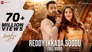 Reddy Ikkada Soodu  Full Video  Aravindha Sametha  Jr NTR Pooja Hegde  Thaman S [upl. by Morette]