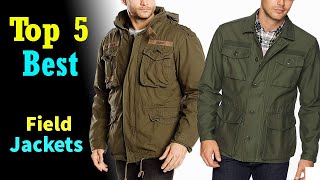 Top 5 Best Field Jackets 2021 [upl. by Pride]