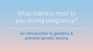 Part 1 An introduction to genetics amp prenatal genetic testing [upl. by Ellenohs152]