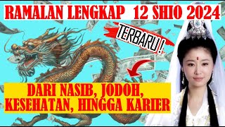 Ramalan shio tahun 2024 lengkap jelas dan mudah dipahami [upl. by Chitkara888]