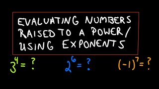 ❖ Evaluating a Number Raised to a Power ❖ [upl. by Nanerb271]