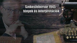 Tárgyak és történetük  Székesfehérvár 19450122 és a IV SS páncéloshadtest repiajándéka [upl. by Erbas]