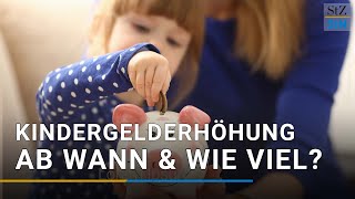 Kindergelderhöhung 2022 Wie viel gibt es und wann kommt sie Stand 03112021 [upl. by Cousin]