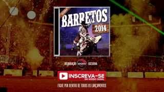 Barretos 2014 CD Oficial [upl. by Nnylram]