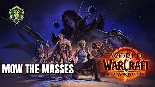 WoW The War Within  Alliance Quests  Mow the Masses [upl. by Arfihs]