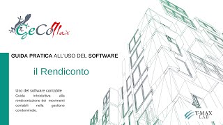 Il Rendiconto  Guida alluso del Software GeCoMAX per Amministratori di Condominio [upl. by Luoar407]