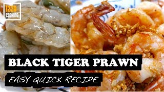 So Easy Garlic Prawns  蒜蓉老虎虾  Simple 2 Ingredients Delicious Recipe [upl. by Nwhas]