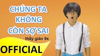 We Dont Talk Anymore amp Chúng ta không thuộc về nhau  Thầy giáo 9x [upl. by Bunni231]