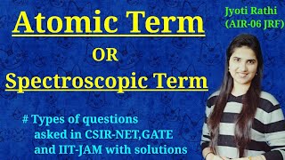 Term symbols from electronic configurationterm symbols and microstates inorganic chemistry csirnet [upl. by Kassaraba284]