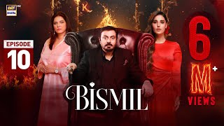 Bismil Episode 10  Naumaan Ijaz  Hareem Farooq  19 Sep 2024 English Subtitles  ARY Digital [upl. by Brey]