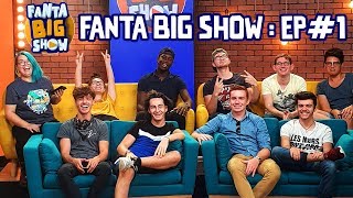 FANTA BIG SHOW EP 1 [upl. by Wallas]