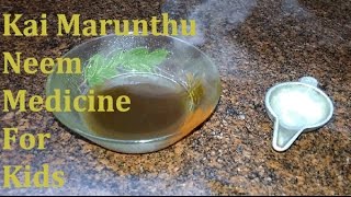 Neem DeWorming medicine  Natural Medicine For Babies  Poochi Kadi Marunthu  Vepillai Marunthu [upl. by Inaffets]