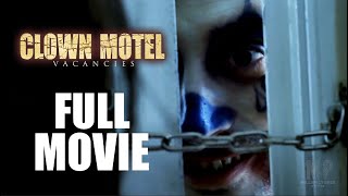 Clown Motel Vacancies Full Movie 2020 [upl. by Udale]