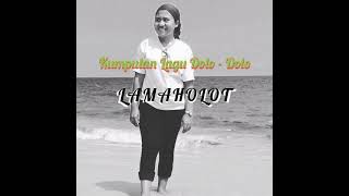 Kumpulan Lagu Dolo doloLagudaerahlamaholotlagudaerahflotimlagudaerwhNTT [upl. by Siravat201]