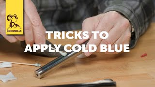 Quick Tip Tricks To Apply Cold Blue [upl. by Lawley]